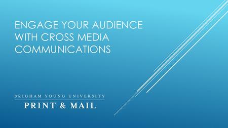 Engage Your Audience with Cross Media Communications