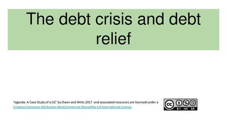 The debt crisis and debt relief