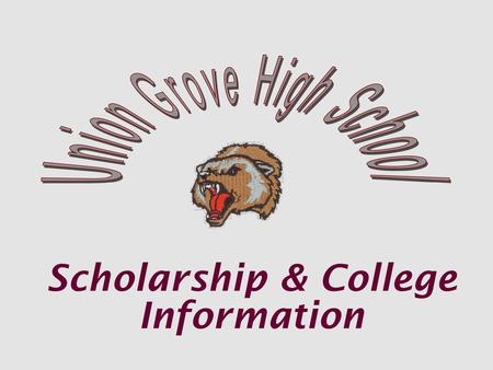 Scholarship & College Information