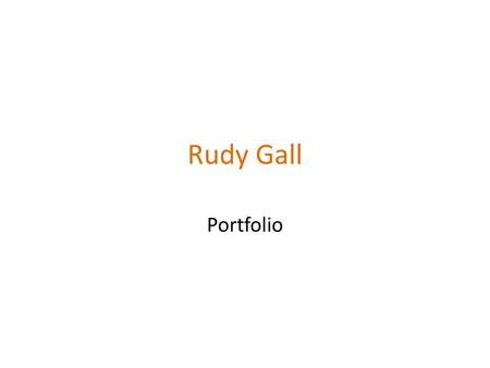 Rudy Gall Portfolio.