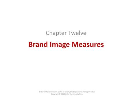 Brand Image Measures Chapter Twelve