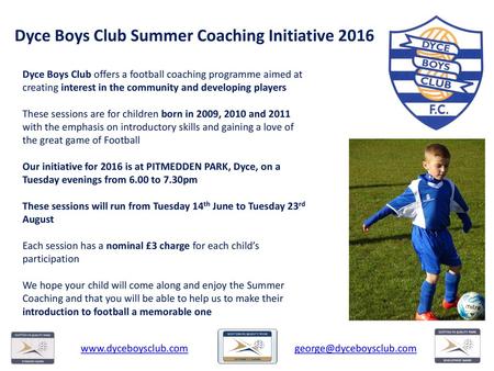 Dyce Boys Club Summer Coaching Initiative 2016