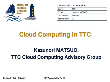 Kazunori MATSUO, TTC Cloud Computing Advisory Group
