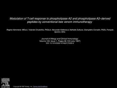 Modulation of T-cell response to phospholipase A2 and phospholipase A2–derived peptides by conventional bee venom immunotherapy  Regine Kämmerer, MDa,b,