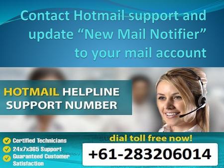 Hotmail, undoubtedly known for its best features and a number of customers enjoy this mail service because it’s easy accessibility and user-friendly interface.