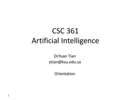 CSC 361 Artificial Intelligence