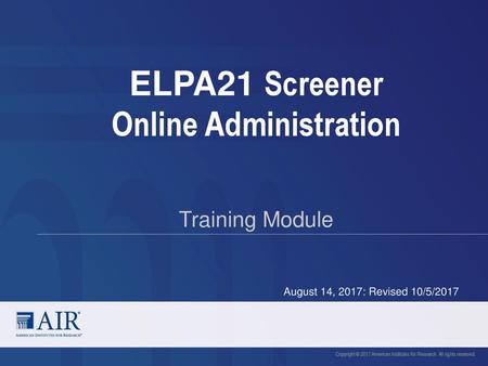 ELPA21 Screener Online Administration