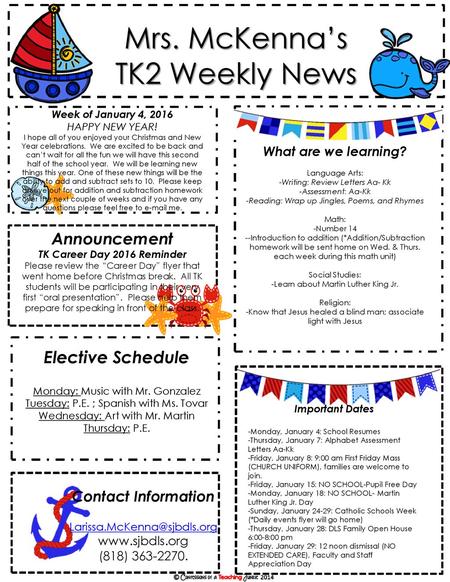 Mrs. McKenna’s TK2 Weekly News Elective Schedule Announcement