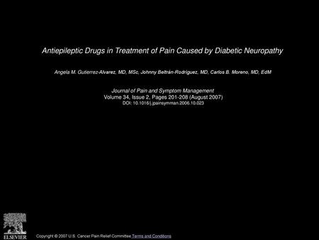 Antiepileptic Drugs in Treatment of Pain Caused by Diabetic Neuropathy