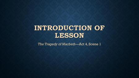 Introduction of Lesson
