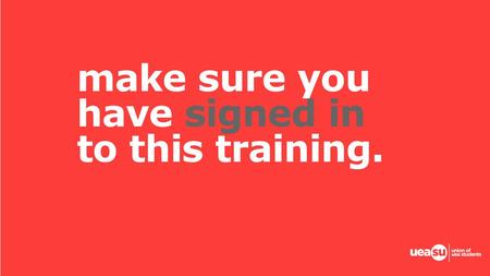 make sure you have signed in to this training.