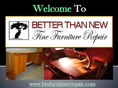 Welcome To www.btnfurniturerepair.com.