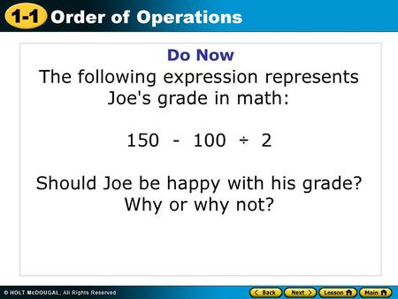 The following expression represents Joe's grade in math: