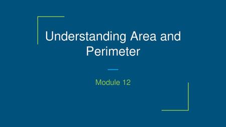 Understanding Area and Perimeter