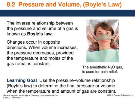 8.2 Pressure and Volume, (Boyle’s Law)