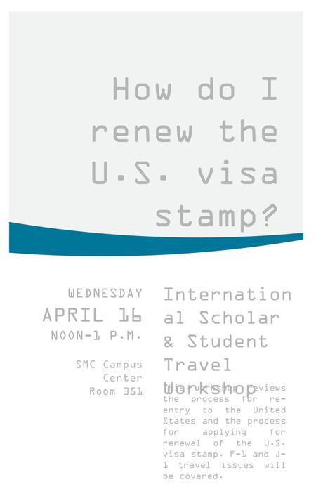 How do I renew the U.S. visa stamp?