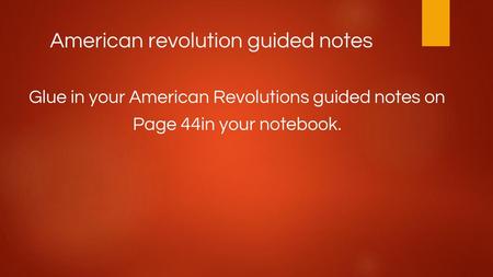 American revolution guided notes