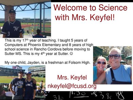 Welcome to Science with Mrs. Keyfel!