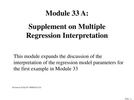 Supplement on Multiple Regression Interpretation