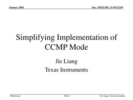 Simplifying Implementation of CCMP Mode