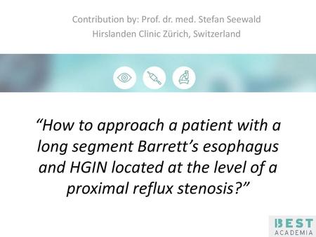 Contribution by: Prof. dr. med. Stefan Seewald