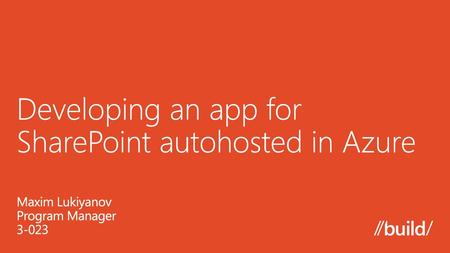 Developing an app for SharePoint autohosted in Azure