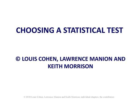 CHOOSING A STATISTICAL TEST