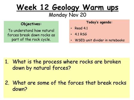 Week 12 Geology Warm ups Monday Nov 20