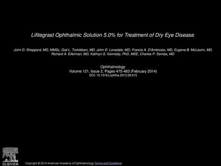 Lifitegrast Ophthalmic Solution 5.0% for Treatment of Dry Eye Disease
