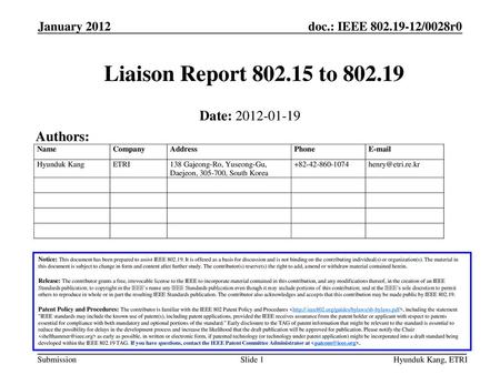 Liaison Report to Date: Authors: January 2012