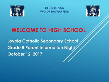 Welcome to High school Loyola Catholic Secondary School
