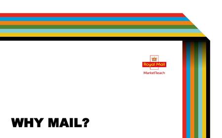 WHY MAIL?.