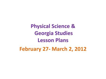 Physical Science & Georgia Studies Lesson Plans
