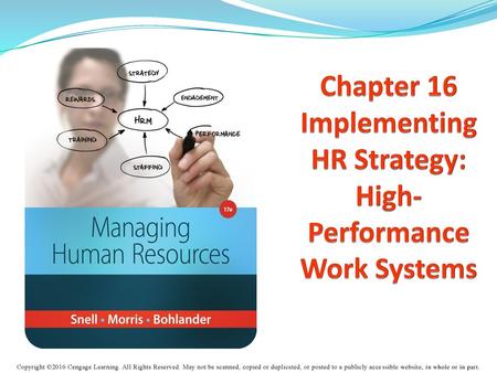 Chapter 16 Implementing HR Strategy: High-Performance Work Systems