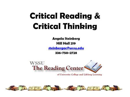 Critical Reading & Critical Thinking