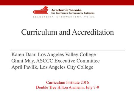 Curriculum and Accreditation