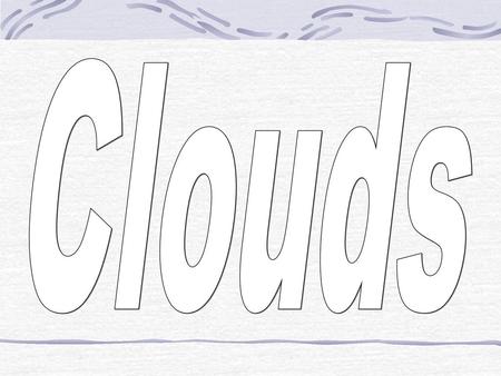 Clouds 1.