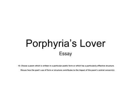 Porphyria’s Lover Essay