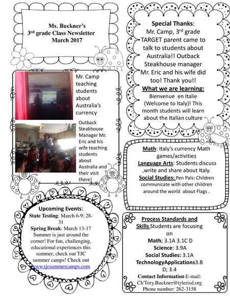 Ms. Buckner’s 3rd grade Class Newsletter March 2017 Special Thanks: