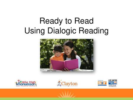 Ready to Read Using Dialogic Reading