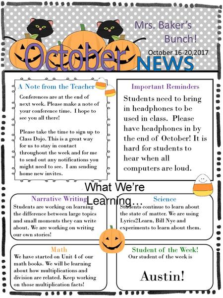 NEWS Mrs. Baker’s Bunch! What We’re Learning…