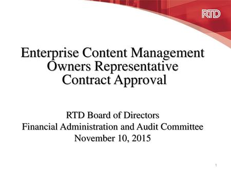 Enterprise Content Management Owners Representative Contract Approval