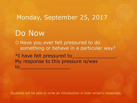 Do Now Monday, September 25, 2017