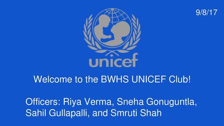 Welcome to the BWHS UNICEF Club!