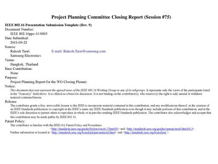 Project Planning Committee Closing Report (Session #75)