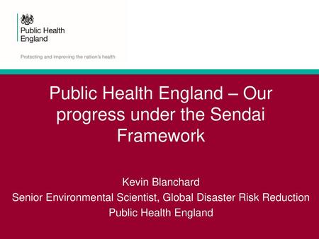 Public Health England – Our progress under the Sendai Framework
