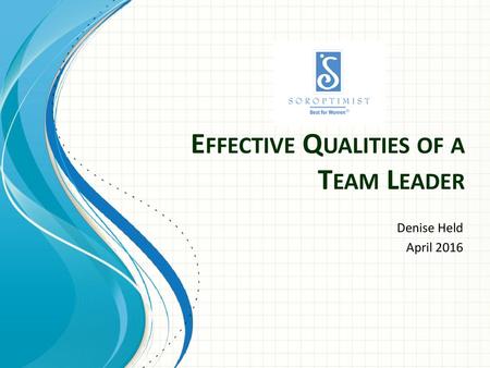 Effective Qualities of a Team Leader