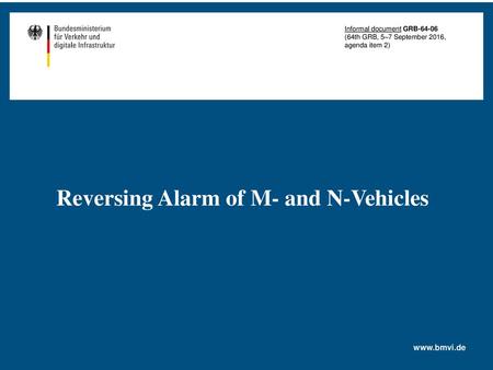 Reversing Alarm of M- and N-Vehicles