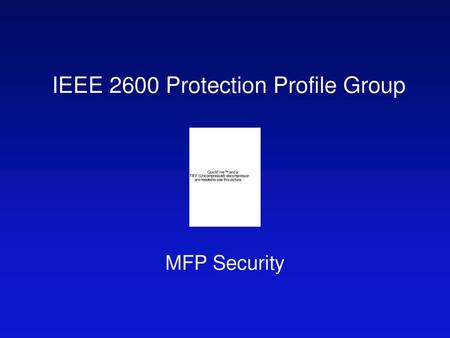 IEEE 2600 Protection Profile Group