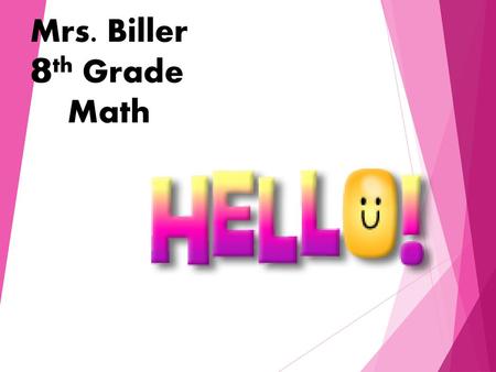 Mrs. Biller 8th Grade Math